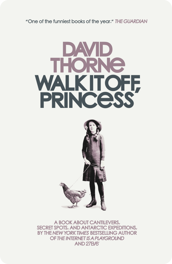Walk It Off, Princess by David Thorne
